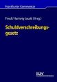 Schuldverschreibungsgesetz (SchVG), Kommentar