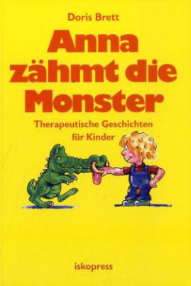 Anna zähmt die Monster