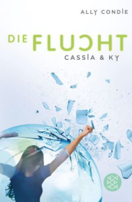 Cassia & Ky - Die Flucht