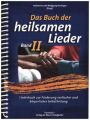 Das Buch der heilsamen Lieder. Bd.2