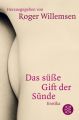 Das süße Gift der Sünde