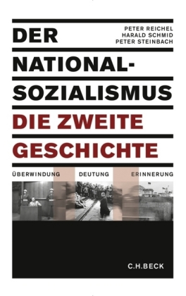 Der Nationalsozialismus - die zweite Geschichte