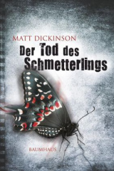 Der Tod des Schmetterlings