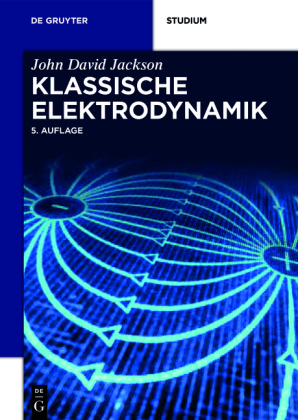 Klassische Elektrodynamik