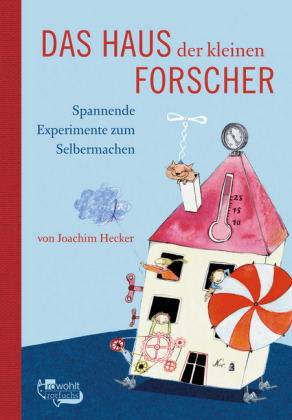 Das Haus der kleinen Forscher