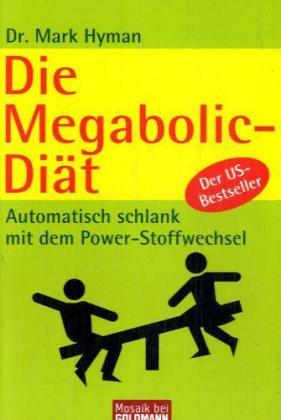 Die Megabolic-Diät