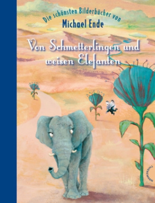 Von Schmetterlingen und weisen Elefanten