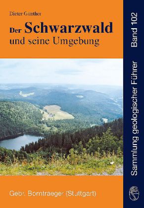 Der Schwarzwald und seine Umgebung