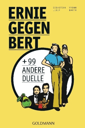 Ernie gegen Bert und 99 andere Duelle