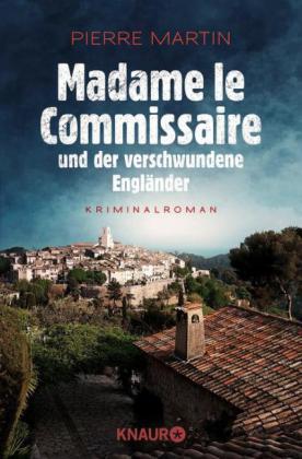 Madame le Commissaire und der verschwundene Engländer