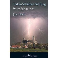 Tod im Schatten der Burg - Lebendig begraben