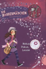 Die Zaubermädchen - Hokus, Pokus, Leonie