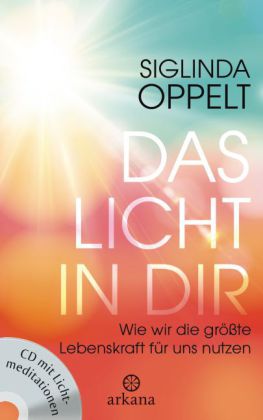 Das Licht in dir, m. Audio-CD