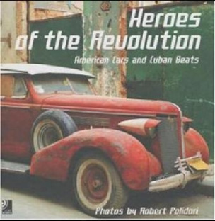 Heroes of the Revolution, Fotobildband u. 4 Audio-CDs