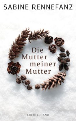 Die Mutter meiner Mutter