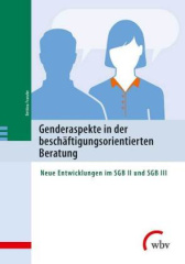 Genderaspekte in der beschäftigungsorientierten Beratung