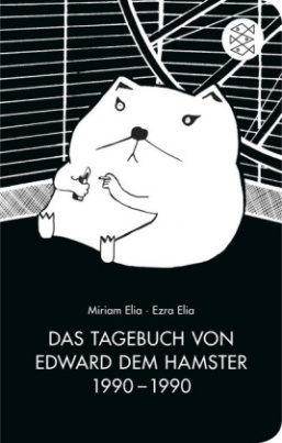 Das Tagebuch von Edward dem Hamster 1990-1990