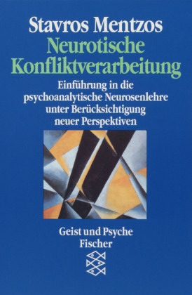 Neurotische Konfliktverarbeitung