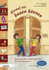 Worauf wir bauen können, Begleitbuch für Katechetinnen und Katecheten, m. CD-ROM