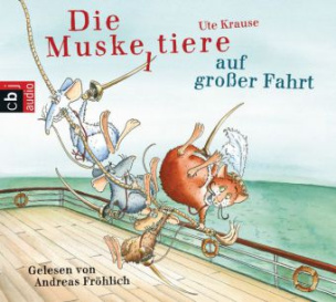 Die Muskeltiere auf großer Fahrt, 3 Audio-CDs