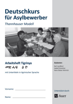 Deutschkurs für Asylbewerber - Arbeitsheft Tigrinya