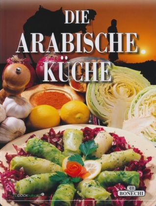 Die Arabische Küche