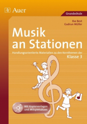 Musik an Stationen, Klasse 3, m. Audio-CD