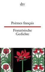 Französische Gedichte. Poemes francais