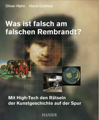 Was ist falsch am falschen Rembrandt?