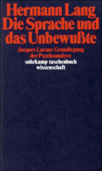 Die Sprache und das Unbewußte