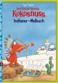 Der kleine Drache Kokosnuss - Indianer-Malbuch