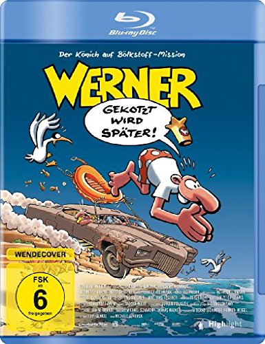 Werner - Gekotzt wird später!