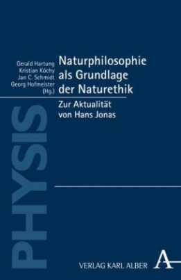 Naturphilosophie als Grundlage der Naturethik