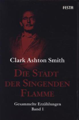 Die Stadt der singenden Flamme