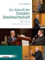 Zur Zukunft der sozialen Marktwirtschaft