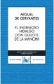 Don Quijote de la Mancha, spanische Ausgabe. Der sinnreiche Junker Don Quijote von der Mancha, spanische Ausgabe