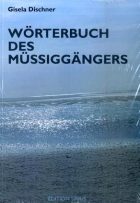 Wörterbuch des Müßiggängers