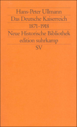 Das Deutsche Kaiserreich 1871-1918