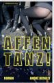 Affentanz!