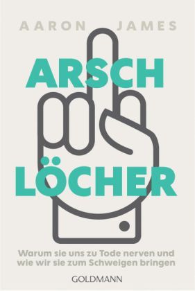 Arschlöcher