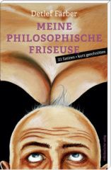 Meine philosophische Friseuse