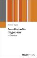 Gesellschaftsdiagnosen