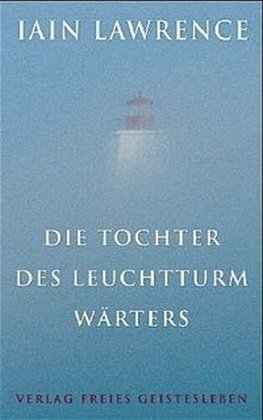 Die Tochter des Leuchtturmwärters