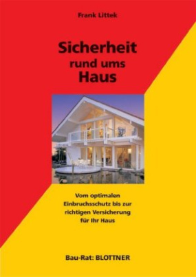 Sicherheit rund ums Haus