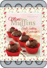 Mini-Muffins - Süß, saftig & pikant -Set