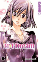 31 I Dream. Bd.1