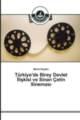 Türkiye'de Birey Devlet liskisi ve Sinan Çetin Sinemas