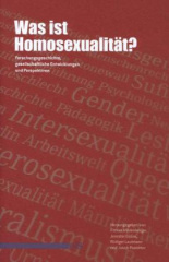 Was ist Homosexualität?