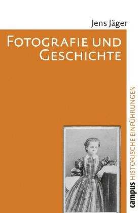 Fotografie und Geschichte