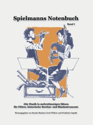 Spielmanns Notenbuch. Bd.1